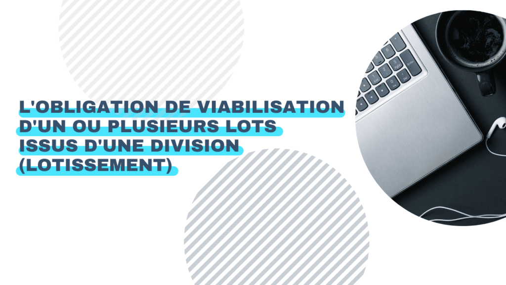 obligation viabilisation division