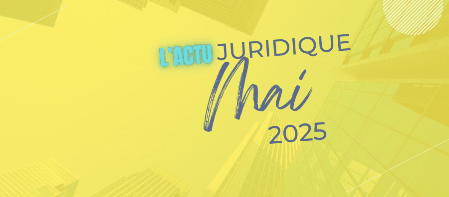 L'actu juridique blog mai