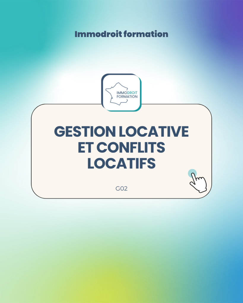 GESTION LOCATIVE ET CONFLITS LOCATIFS